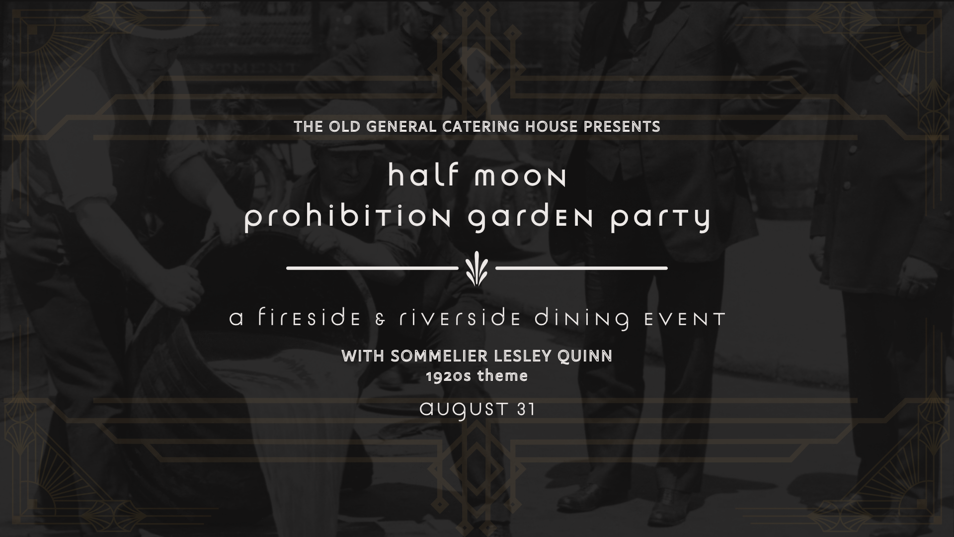 half-moon-prohibition-garden-party-the-old-general-catering-house